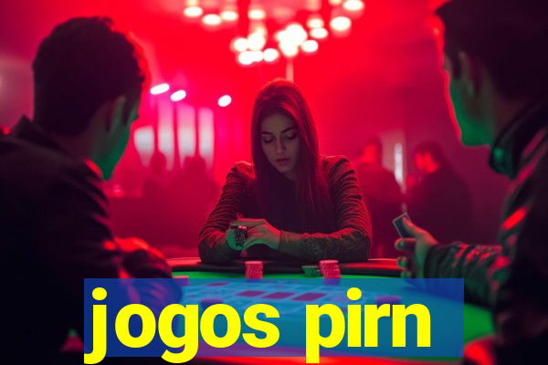 jogos pirn